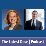 The Latest Dose: Debunking the Myths of Clinical Trials; Leveraging the Realities